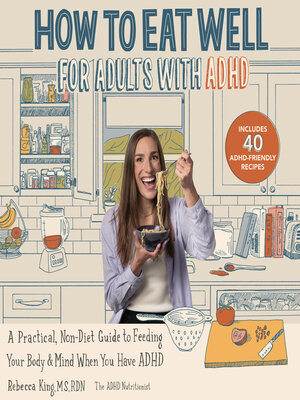 cover image of How to Eat Well for Adults with ADHD